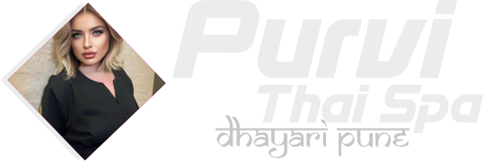 Purvi Thai Spa Dhayari Pune